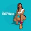 Her Name Is Denyque