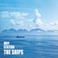 The Ships