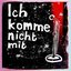 Ich komme nicht mit