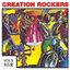 Creation Rockers, Vols. 1 and 2