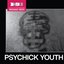 Psychick Youth