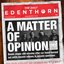 A Matter of Opinion