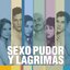 Sexo, Pudor Y Lagrimas: Remixes