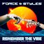 Remember The Vibe