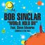 World Hold on (Children of the Sky) (Radio Edit)