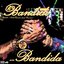 BANDIDO COM BANDIDA