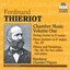 Thieriot: Chamber Music, Vol. 1