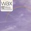 Wax02 : 화장을 고치고