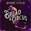 Bread & Circus - Single