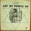 Let My People Go