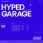 Hyped_Garage 02