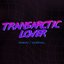 Transarctic Lover - Single