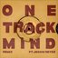 ONE TRACK MIND (feat. Jessie Reyez) [Remix]