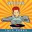 Twin Peaks (disc 1: Who's Your Daddy Trance mix)