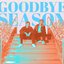 Goodbye Season - Single