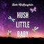 Hush Little Baby