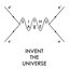 Invent the Universe