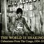 The World Is Shaking - Cubanismo from the Congo, 1954-55