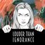 Louder than Ignorance