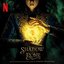 Shadow and Bone (Music from the Netflix Series)