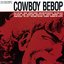 Cowboy Bebop
