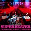 SUPER BEAVER 20th Anniversary 「都会のラクダSP at ZOZOマリンスタジアム」 (LIVE)