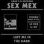 Left Me (In the Dark)
