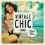 Vintage Chic 100 - Part Two
