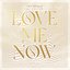 Love Me Now (feat. FAST BOY) [LUM!X Remix]