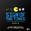 Sign of the Times Part 3