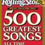 The Rolling Stone Magazines 500 Greatest Songs Of All Time
