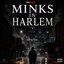 Minks in Harlem