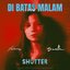 Di Batas Malam (Ost. Shutter)