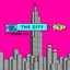 The City (with Quinn XCII)