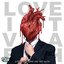 Live Laugh Love (Die Cry Hate) - Single