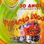 Furacão 2000 Internacional 30 Anos