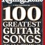 Rolling Stone Magazine's 100 Greatest Guitar Songs of All Time