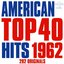 American Top 40 Hits 1962 - 292 Originals