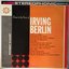 Dance, Dance, Dance To The Music Of Irving Berlin