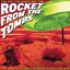 The Day the Earth Met the Rocket from the Tombs