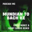 Mundian To Bach Ke (Dario Nunez & Juany Bravo Remix)