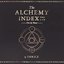 The Alchemy Index Vols I and II: Fire and Water