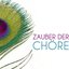 Zauber der Chöre