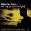 Be My Guest Tonight