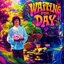 Waiting For Day