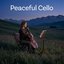 Peaceful Cello