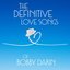 The Definitive Love Songs of Bobby Darin