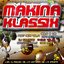 Makina Klassix (Los Clásicos de la Historia de la Makina)