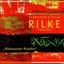 Rilke Projekt - Weltenweiter Wandrer