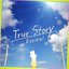 True Story -Revival-